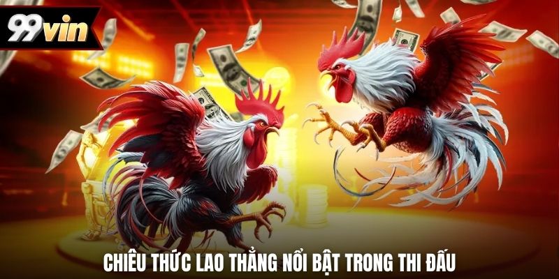 Chiêu thức lao thẳng nổi bật trong thi đấu