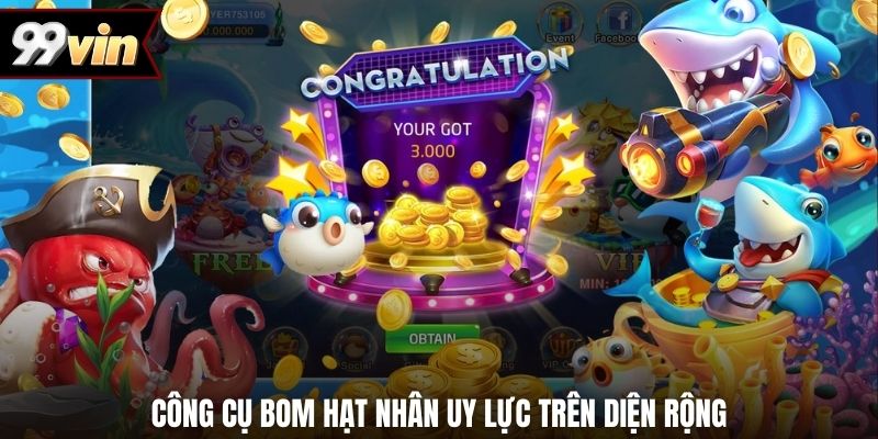 Công cụ bom hạt nhân uy lực trên diện rộng