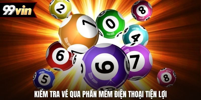 Kiểm tra vé qua phần mềm điện thoại tiện lợi